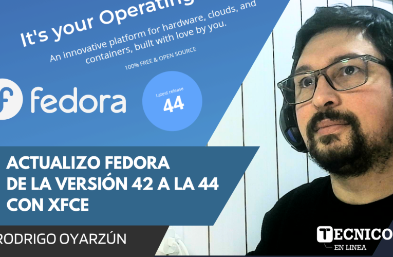 ACTUALIZACIÓN REAL FEDORA 42 → 44 COMANDOS + RESULTADO